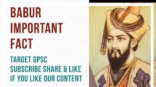 Babur&bull;Mughal Dyanasty&bull;Indian History Facts&bull;Target GPSC