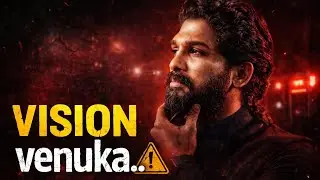 Allu Arjun Vision Venuka Asalu Em Jarugutondi?
