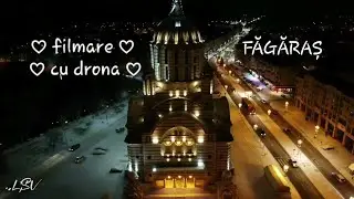 Catedrala Sfantul Ioan Botezatorul •FAGARAS• - filmare cu drona