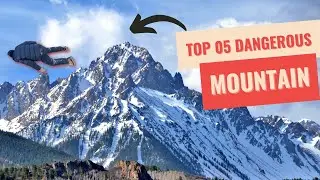 Top 5 Deadliest Mountains in the World | Terrifying Climber Horror Stories  😱