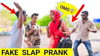 Fake Slap Prank | Prank In India | Funny Video