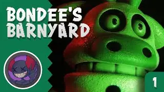 Bondee's Barnyard | Nights 1-2 | Part 1