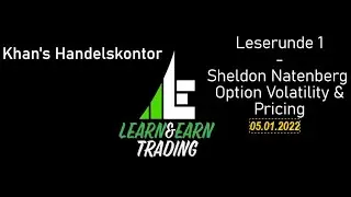 Khan's Leserunde 01 - Januar 2022 - Natenberg - Option Volatility & Pricing