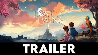LOST TWINS 2 - Official Gameplay Trailer