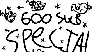600 SUBSCRIBERS SPECIAL!!!