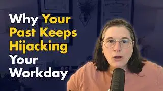 When Work Triggers Your Past  Surviving Trauma Time   Your Trauma Wise Career Guide Ep 20