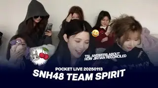 [ENG] Yuzi: 'The Chain of Evidence Must Be Complete' - SNH48 Team Spirit mentioning Jintian 20250113