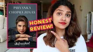 Unfinished by Priyanka Chopra Jonas - Honest Book Review