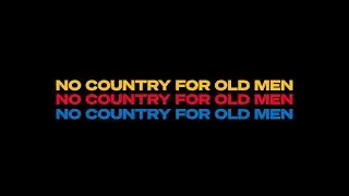 No Country for Old Men Teaser (Kinds of Kindness style)