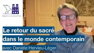 Le retour du sacré dans le monde contemporain