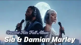 Sia &  Damian Marley: Cinematic Pop Reggae Fusion
