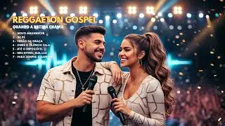 Ritimo & Luz - Playlist REGGAETON GOSPEL do Álbum 