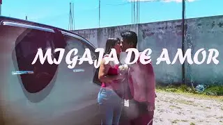 Byron J - Migaja de Amor (Video Oficial )