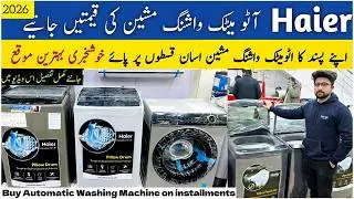 Haier Automatic Washing Machine on installment in Pakistan2026 | All Model All Size Guide and Review
