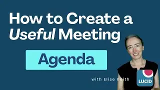 How to Create a Useful Meeting Agenda