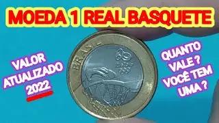 MOEDA 1 REAL BASQUETE - VALOR 2022 - VOC&Ecirc; TEM UMA ? QUANTO VALE ?