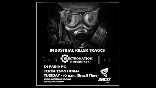 ELECTRONATION [271] INDUSTRIAL KILLER TRACKS
