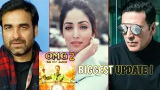 OMG 2 : OH MY GOD! 2 EXCLUSIVE UPDATE | AKSHAY KUMAR UPCOMING MOVIE | OMG 2 CAST