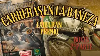 Gran Premio De La Bañeza - 2ª Parte Boxes
