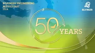 50th Anniversary Bilfinger Engineering Middle East