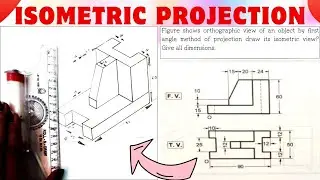 Unit 5 Isometric Projection  |  Engineering graphics | SPPU 2024 Pattern | First year Engineering