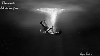 Chromantis Fall Into Your Arms #trance #progressive #chilled #vocal #clubtrance
