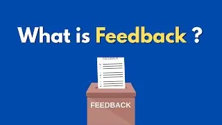 What is feedback ?