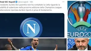MERCATO NAPOLI, EURO2020, ADL, ETC...