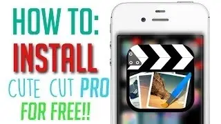 How To Get Cute Cut Pro For Free (No Jail Brake) IOS 10