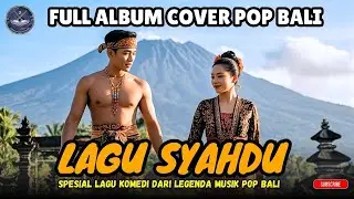 FULL ALBUM COVER POP BALI | LAGU SYAHDU KOMEDI LEGENDARIS 😂