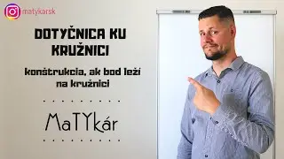 DOTYČNICA KU KRUŽNICI - konštrukcia, ak bod leží na kružnici