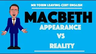 Macbeth - Themes - Appearance Vs Reality