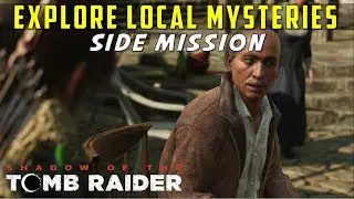 Explore the Local Mysteries (Mission of San Juan Side Mission) - SHADOW OF THE TOMB RAIDER