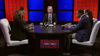 Behind the Headlines - September 6, 2024
