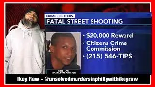 UNSOLVED MURDERS IN PHILLY WITH IKEY RAW December 17, 2019