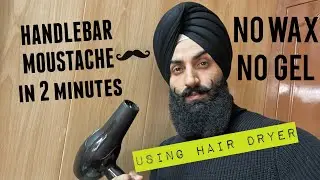 HANDLEBAR SHAPE MOUSTACHE | NO WAX NO HAIR GEL (EPISODE 2)