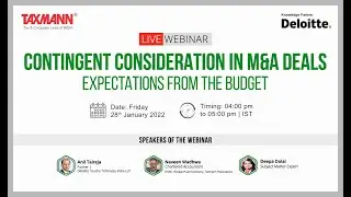 #TaxmannWebinar | Contingent Consideration in M&A Deals &ndash; Expectations from the Budget