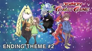 Digimon Ghost Game | Ending Theme #2 - 