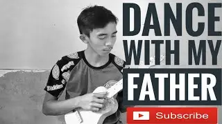 Dance With My Father - Luther Vandross (ukulele fingerstyle cover)😇🥰👍