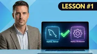 Как установить MySQL Server и MySQL Workbench (2026) | Полный курс обучения для администраторов б...