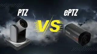 PTZ vs ePTZ - Which is Right For You?