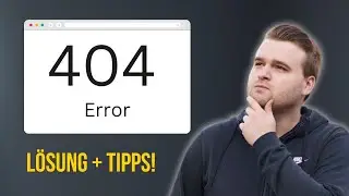 404 Fehler beheben und langfristig vermeiden (Gut f&uuml;r SEO)