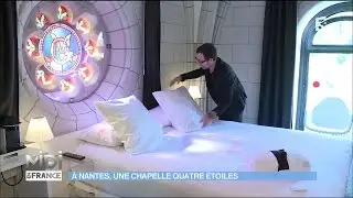 À Nantes, une chapelle transformée en hôtel 4 étoiles