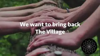 OBS Mums - We want to bring back the Village