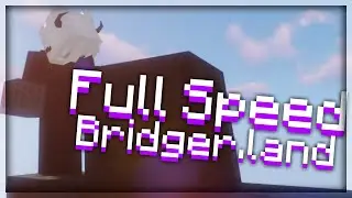 Full SpeedTelly in Bridger.land (3.55)