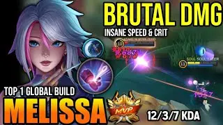 MELISSA BEST BUILD 2022 | BUILD TOP 1 GLOBAL MELISSA GAMEPLAY | MOBILE LEGENDS✓