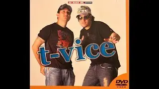 T-Vice En Live (2007)