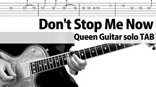 【TAB】Don't Stop Me Now  Brian May Guitar solo Cover Queen Tutorial