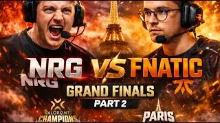 NRG vs FNATIC &ndash; MATCH POINT DRAMA! | Champions Paris Grand Finals &ndash; Part 2