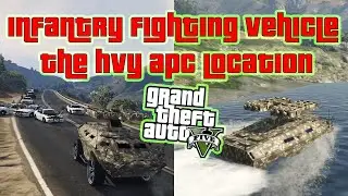 GTA 5 - HVY APC Location / Infantry Fighting Vehicle